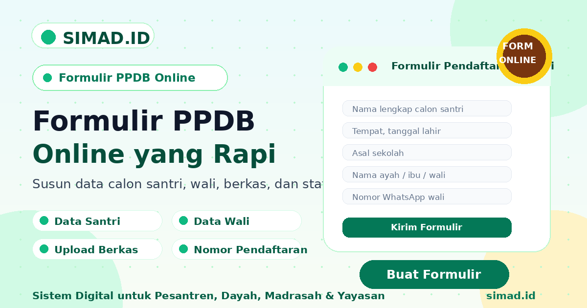 Cover artikel cara membuat formulir PPDB online pesantren SIMAD.ID