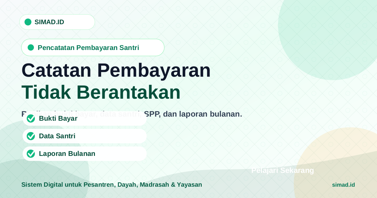 Cover artikel cara mencatat pembayaran santri SIMAD.ID